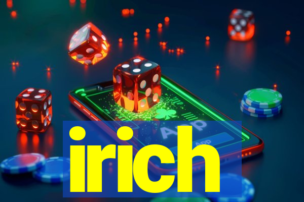 irich