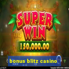 bonus blitz casino