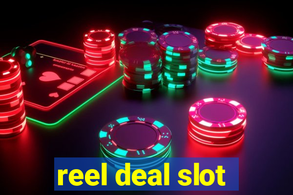 reel deal slot