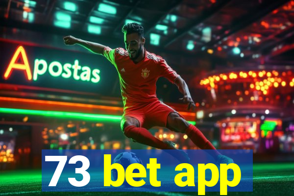 73 bet app