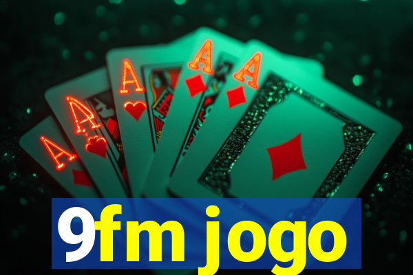 9fm jogo