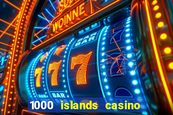 1000 islands casino restaurant menu