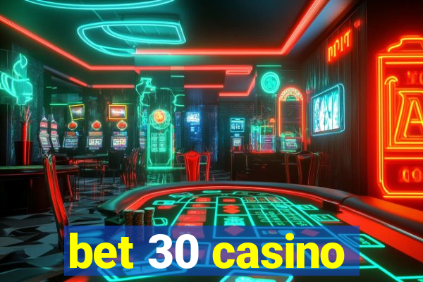 bet 30 casino