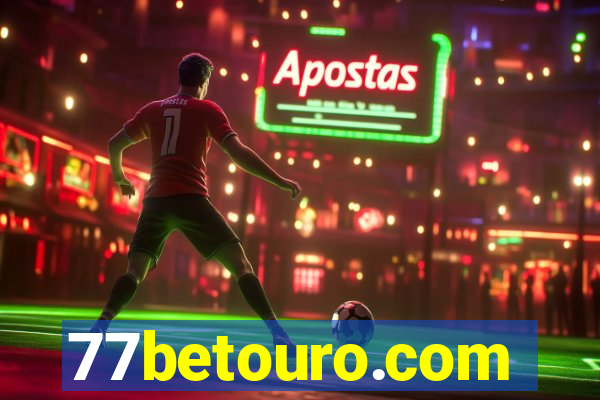 77betouro.com