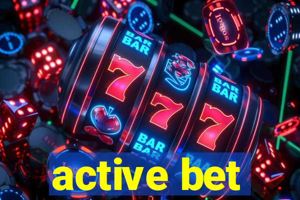 active bet