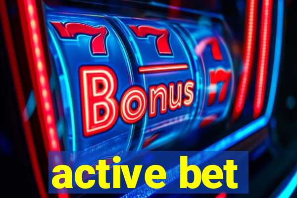 active bet