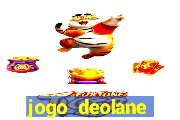 jogo deolane esporte da sorte