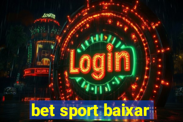 bet sport baixar