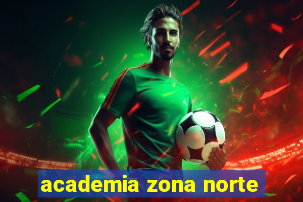 academia zona norte