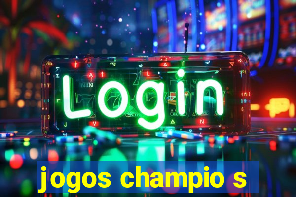 jogos champio s