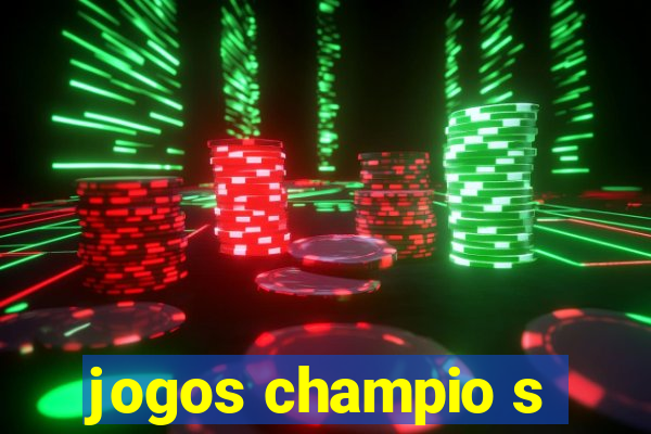 jogos champio s