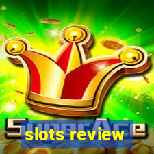 slots review