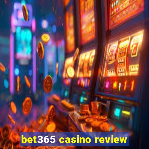 bet365 casino review