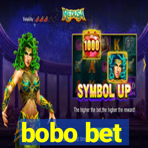 bobo bet