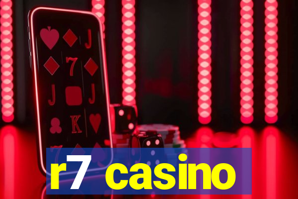 r7 casino