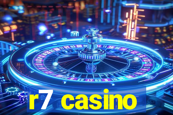 r7 casino