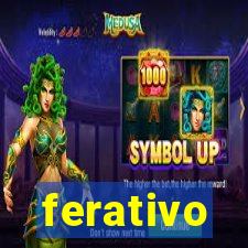 ferativo