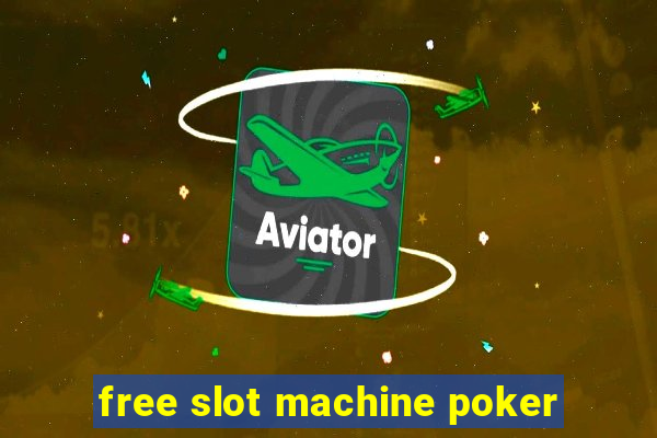 free slot machine poker