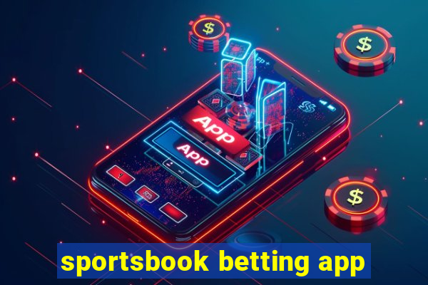 sportsbook betting app