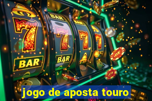 jogo de aposta touro