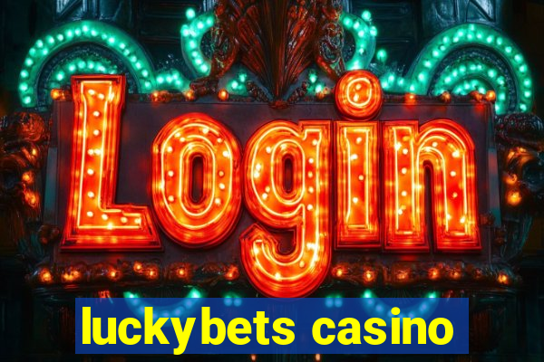 luckybets casino