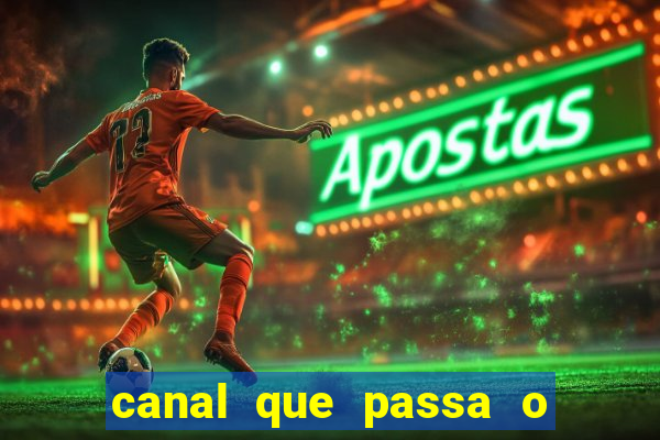 canal que passa o jogo do inter hoje