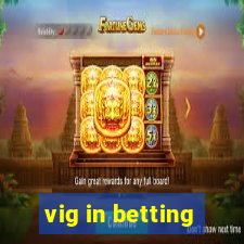 vig in betting