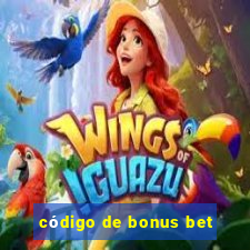 código de bonus bet