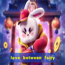 love between fairy and devil anime