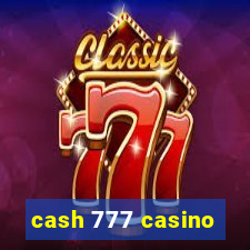 cash 777 casino