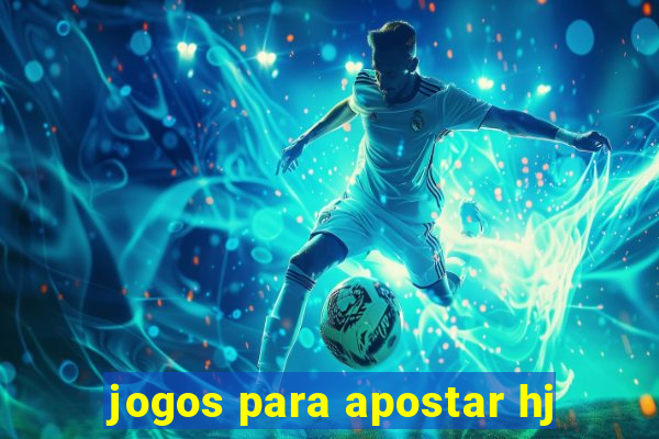 jogos para apostar hj