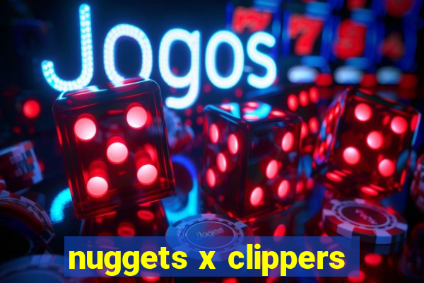 nuggets x clippers