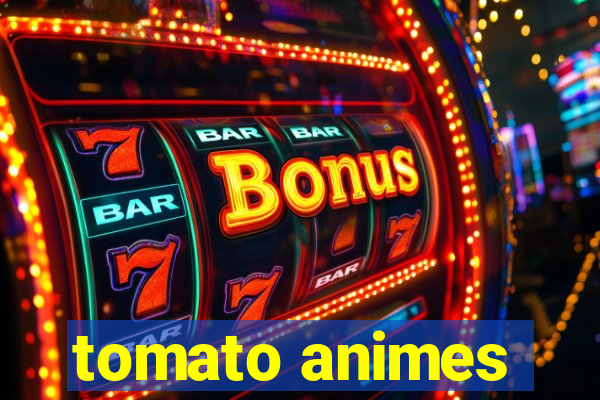 tomato animes