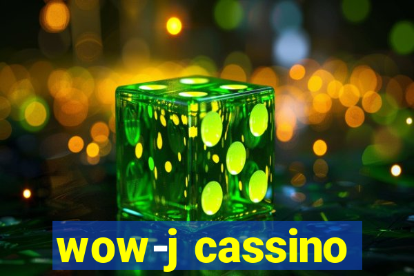 wow-j cassino