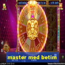 master med betim