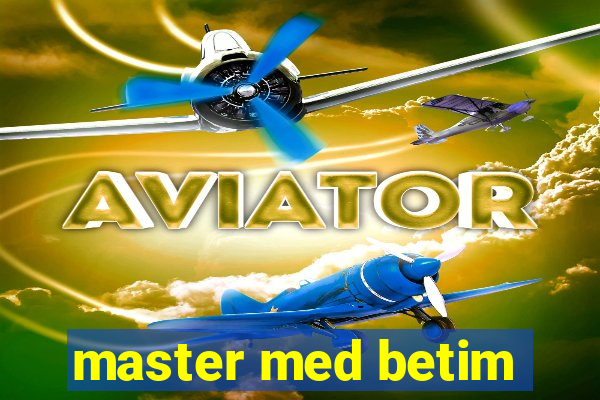 master med betim