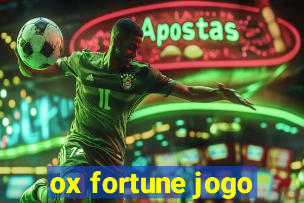 ox fortune jogo