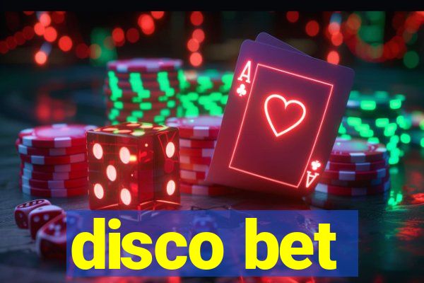 disco bet