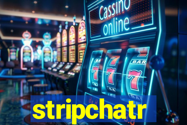 stripchatr