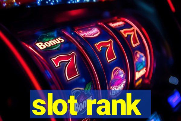 slot rank