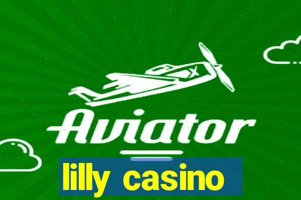 lilly casino