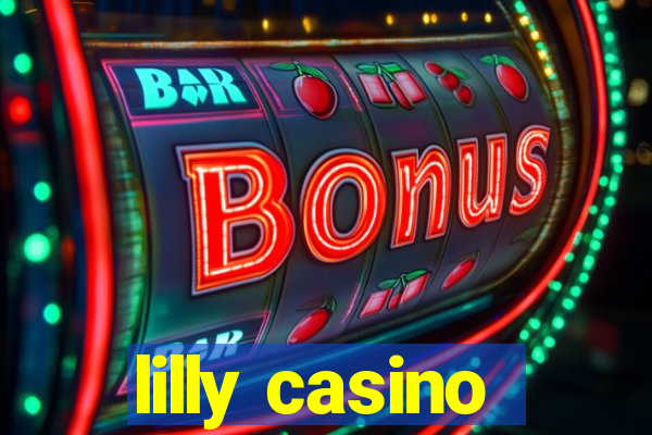 lilly casino