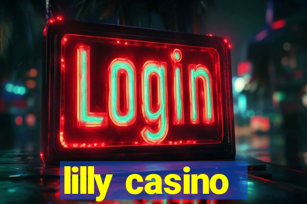 lilly casino