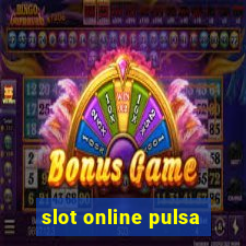 slot online pulsa