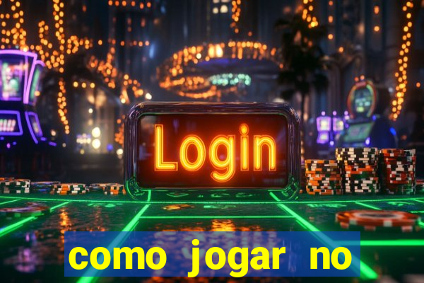 como jogar no esportes da sorte