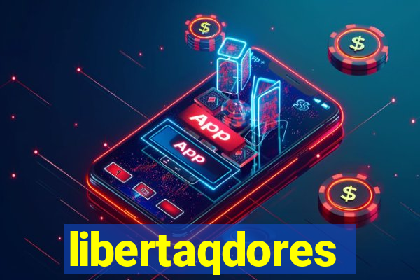 libertaqdores