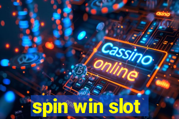 spin win slot