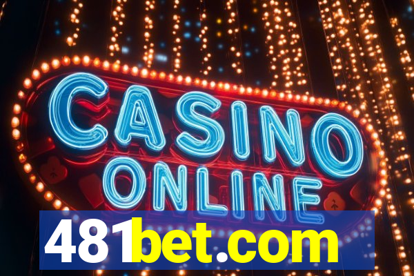 481bet.com