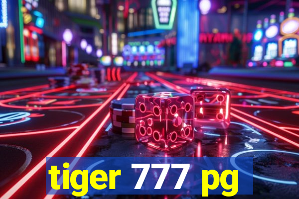 tiger 777 pg