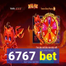 6767 bet